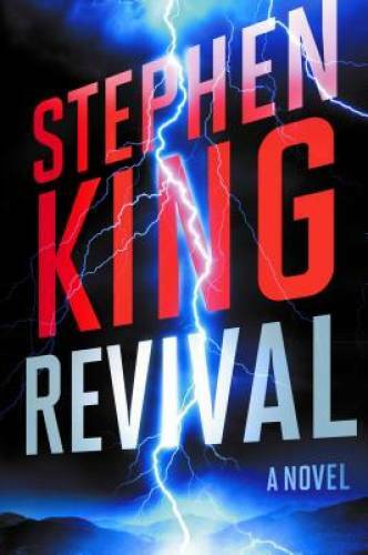 Revival novel hardcover - revival:, a